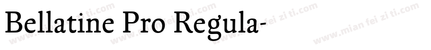 Bellatine Pro Regula字体转换